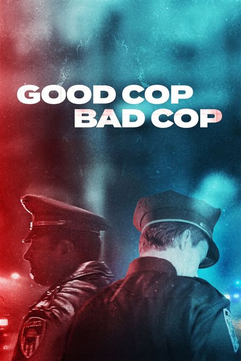 good cop bad cop